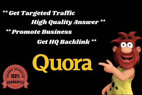 I'll service you high quality Quora answer with backl...
