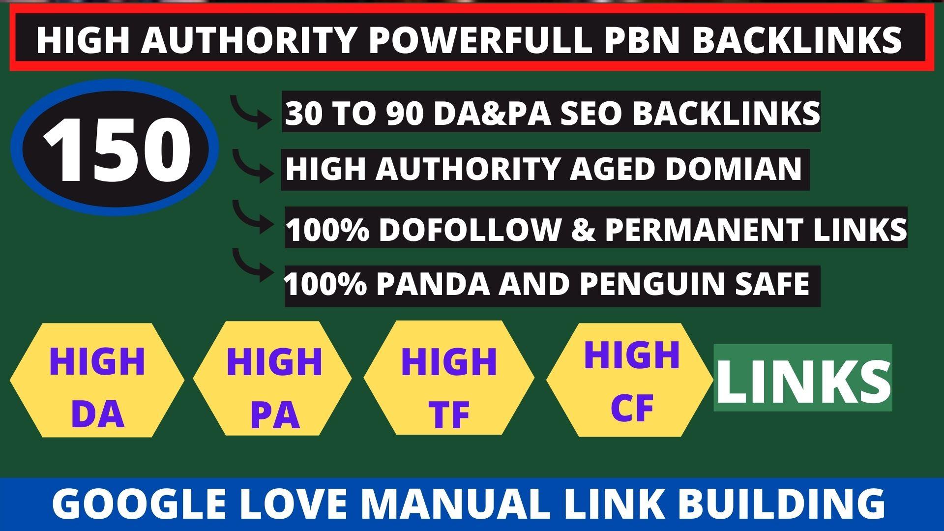 Get powerfull 150+ pbn backlink with high DA/PA/TF/CF...