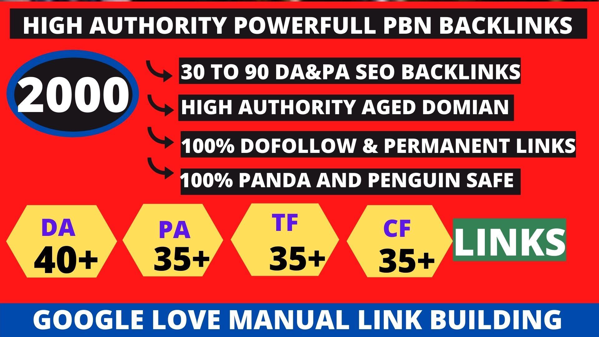 Get powerfull 2000+ pbn backlink with high DA 40+PA35...