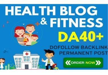 Health Blog Guest Post on DA40+ with 2K Visitor to Ra...