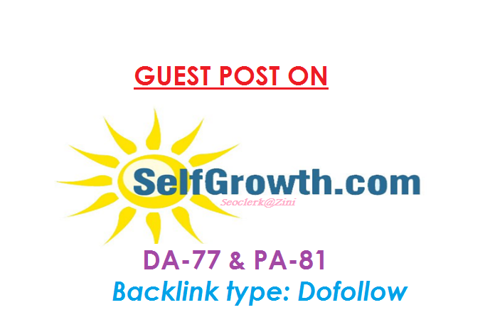 Make Publish a Do-Follow guest content on Selfgrowth....