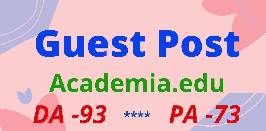 I will do guest post on Academia. edu manually