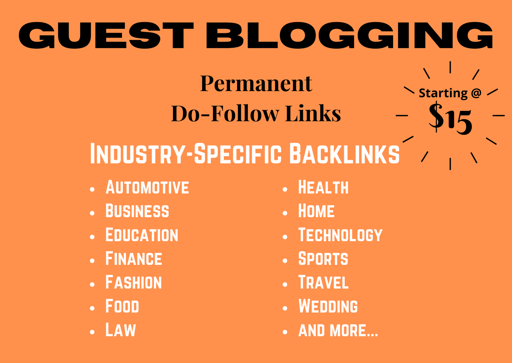 I Will Get Guest Blog Post Backlinks From Various Ind...