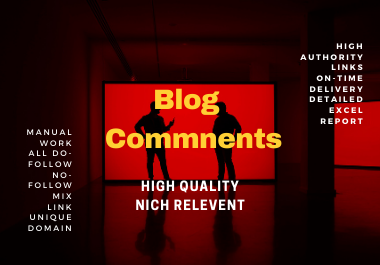 I will Make 100 Manual Blog Comments For SEO Backlink...