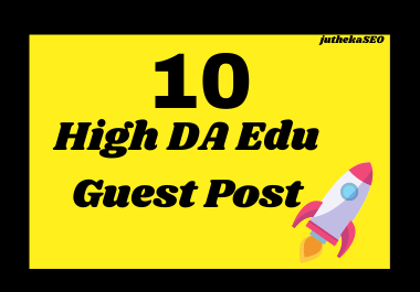 I will create manually 10 high Da dofollow Edu gust p...