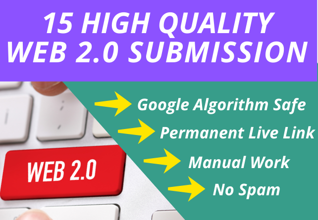 I Will Create Manually 15 High Quality Web 2.0 Submis...