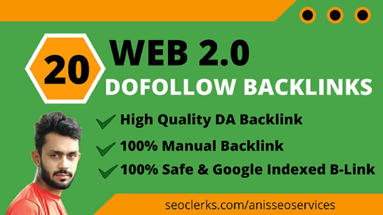 I will manually build 20 super web 2 0 permanent blog...