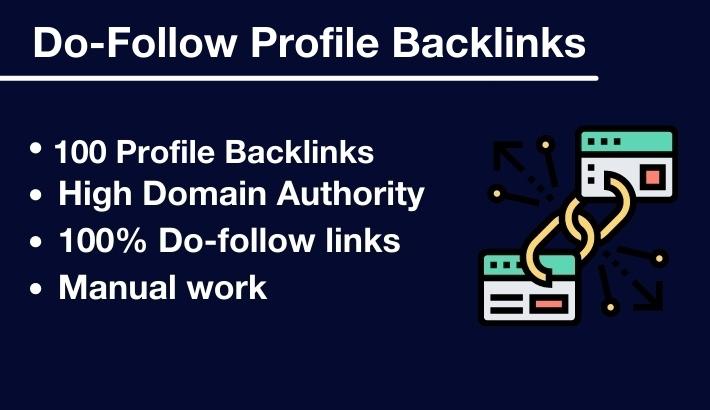 I will submit Manual 100 Do-follow Profile Backlinks