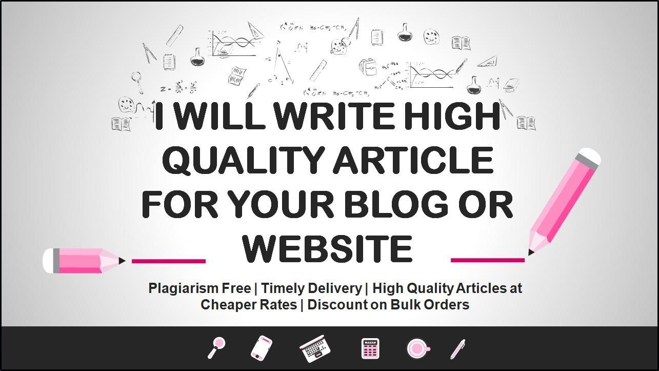 High Quality Articles for your Blog or Website 500+ W...