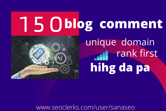 150 blog comments high da pa quality backlinks