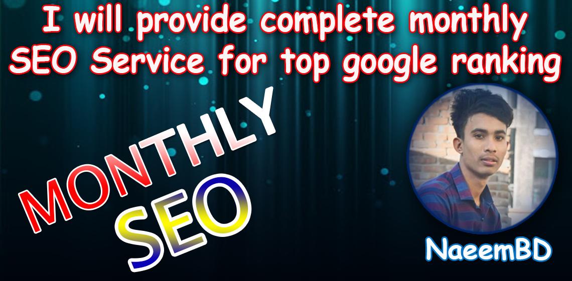 I will provide best monthly SEO service for higher ra...