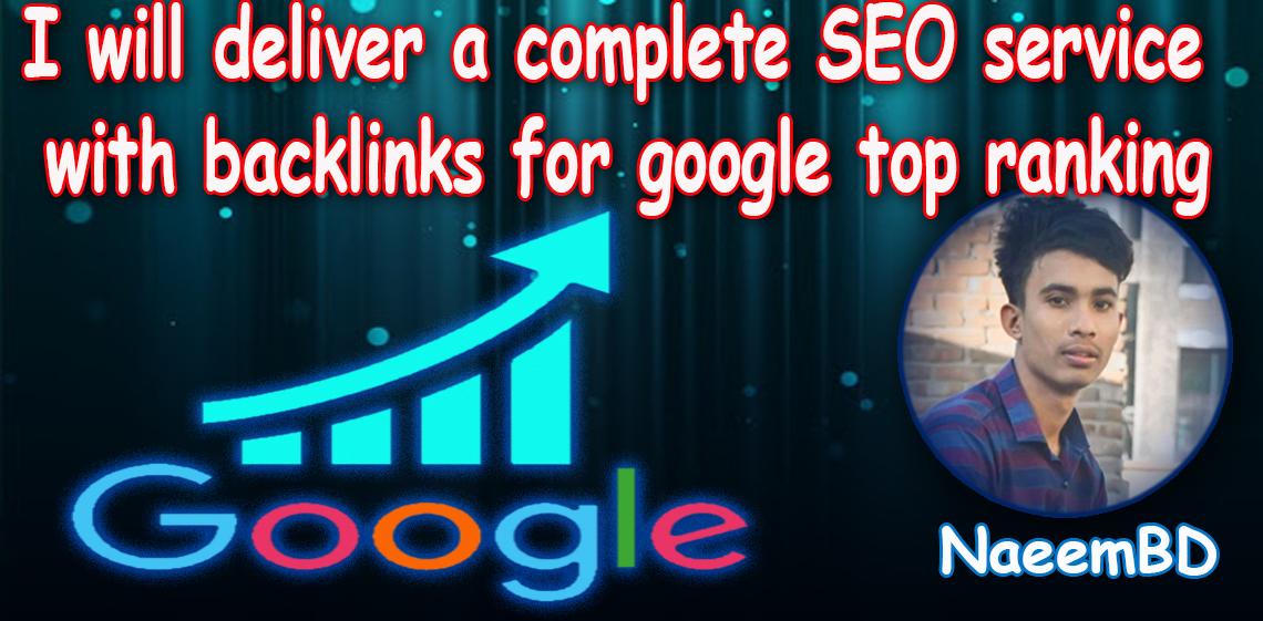 I will deliver a complete SEO service with backlinks ...