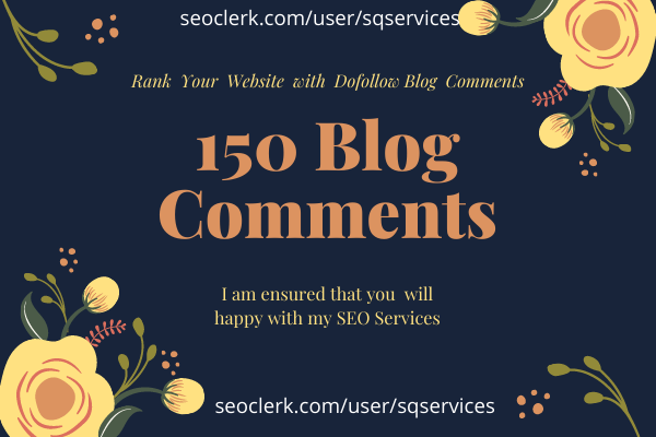 Rank your website with 150 Dofollow Blog Comments hig...