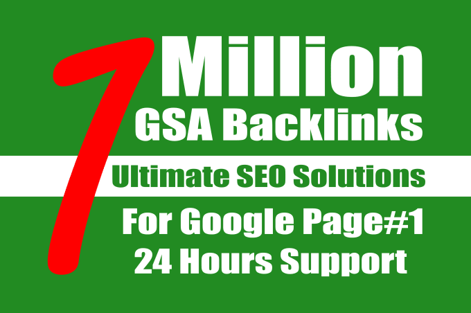 I will Build 7 Million Gsa Backlinks For Boost Serps,...