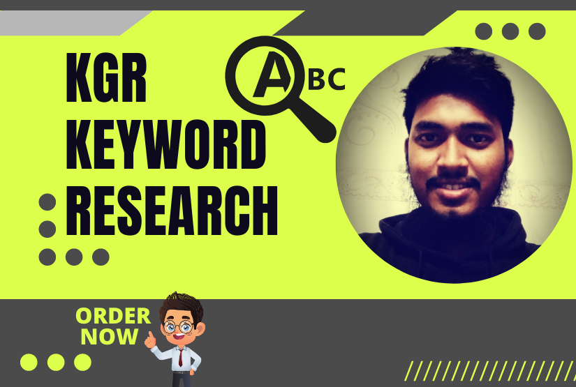 I will do best keyword research with KGR method and d...