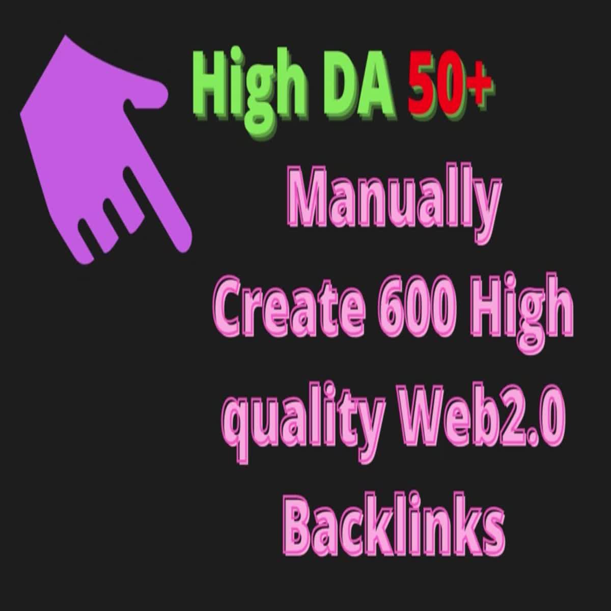 Create 600 high quality web2.0 backlinks