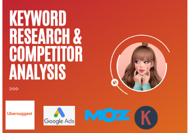 I will complete excellent SEO keyword research and co...