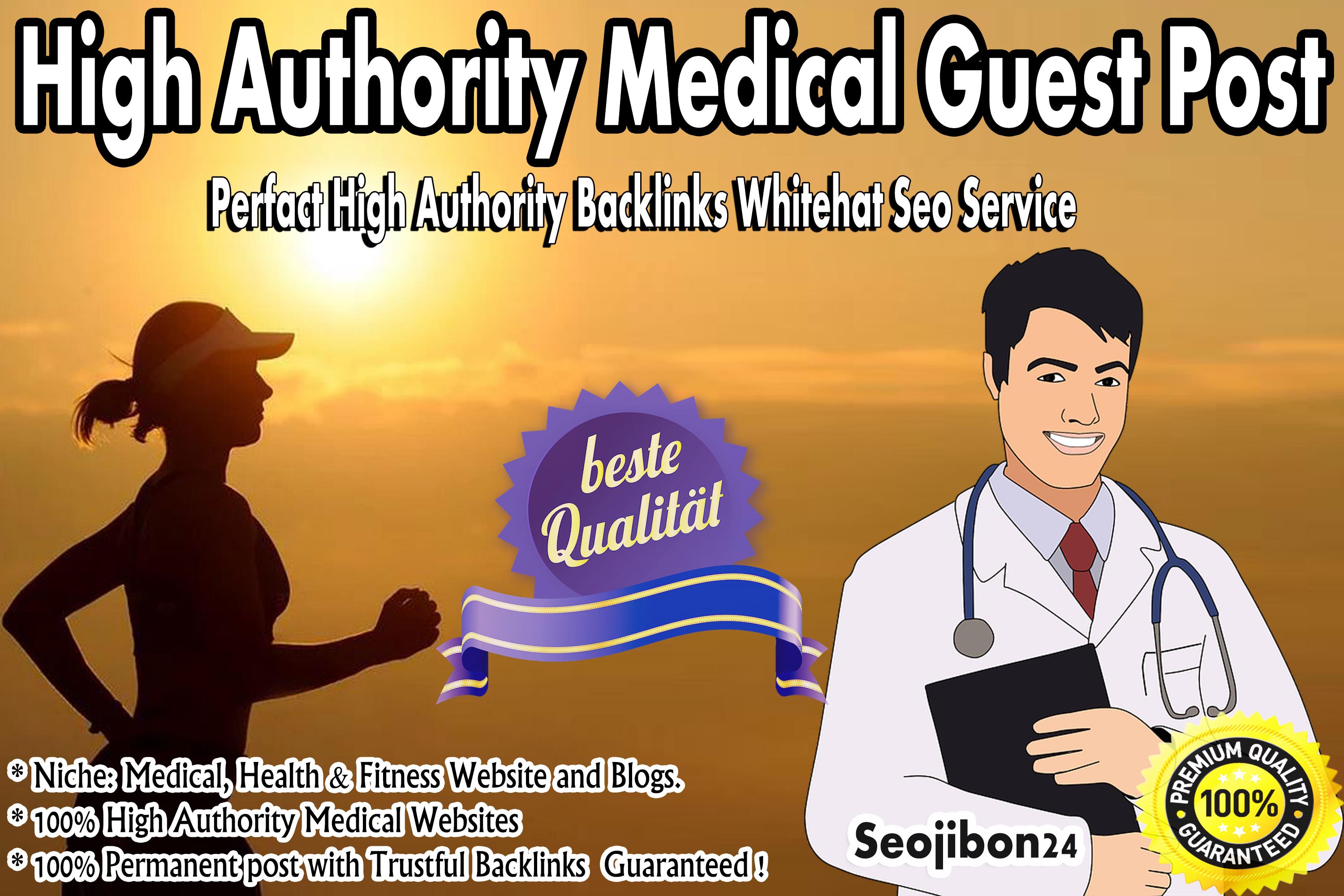 I will publish medical guest post on high authority s...