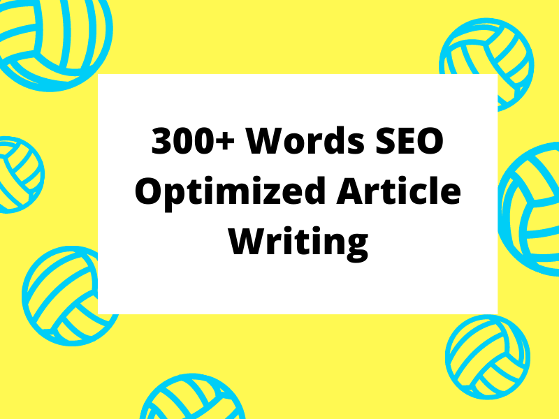 I will write in 300+ words SEO content, article Or b...