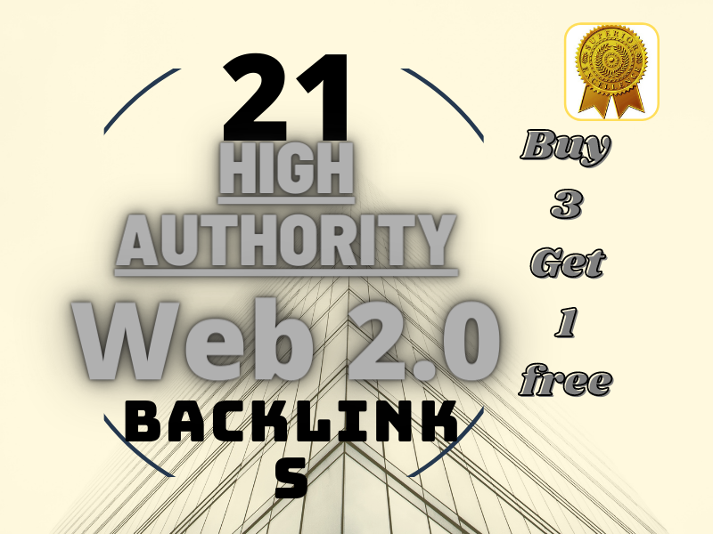I will Create manually 21 High-Authority Web 2.0 Blog...