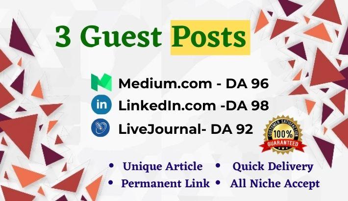 Write and publish 3 High Quality Guest Post Medium, L...