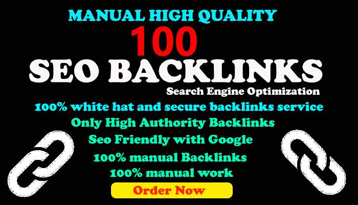 I Will Do Manually 100 High-Quality Seo Backlinks for...