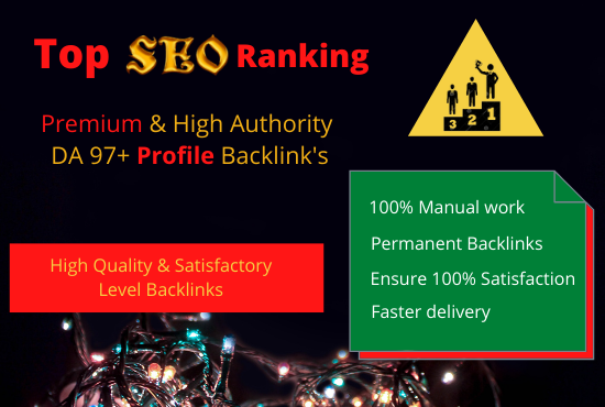 I Will Create 100 High Authority Profile Backlinks fo...