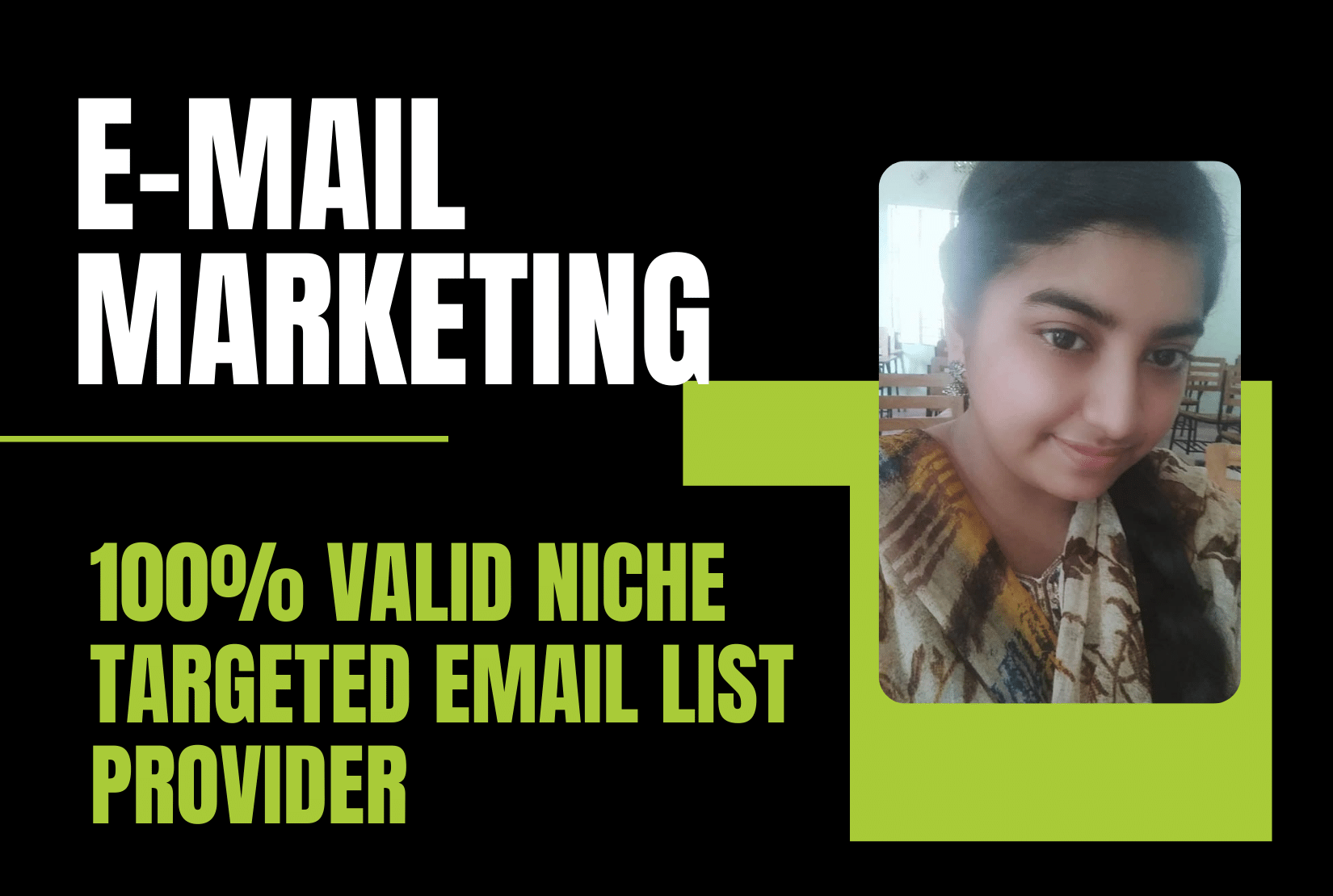 I will collect niche targeted active email list for b...