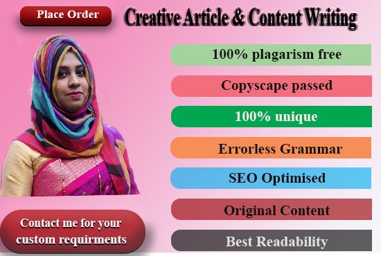 I will write 500 words creative articles for your sit...