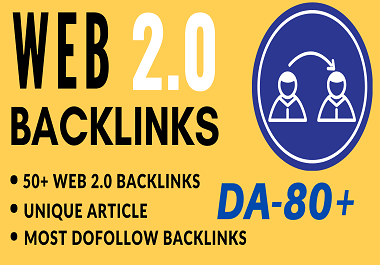 I will Create 50 + High Authority WEB 2.0 Backlinks f...