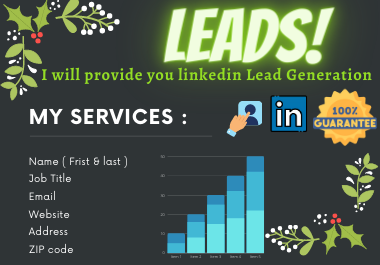 I will provide you B2B targeted linkedin lead generat...