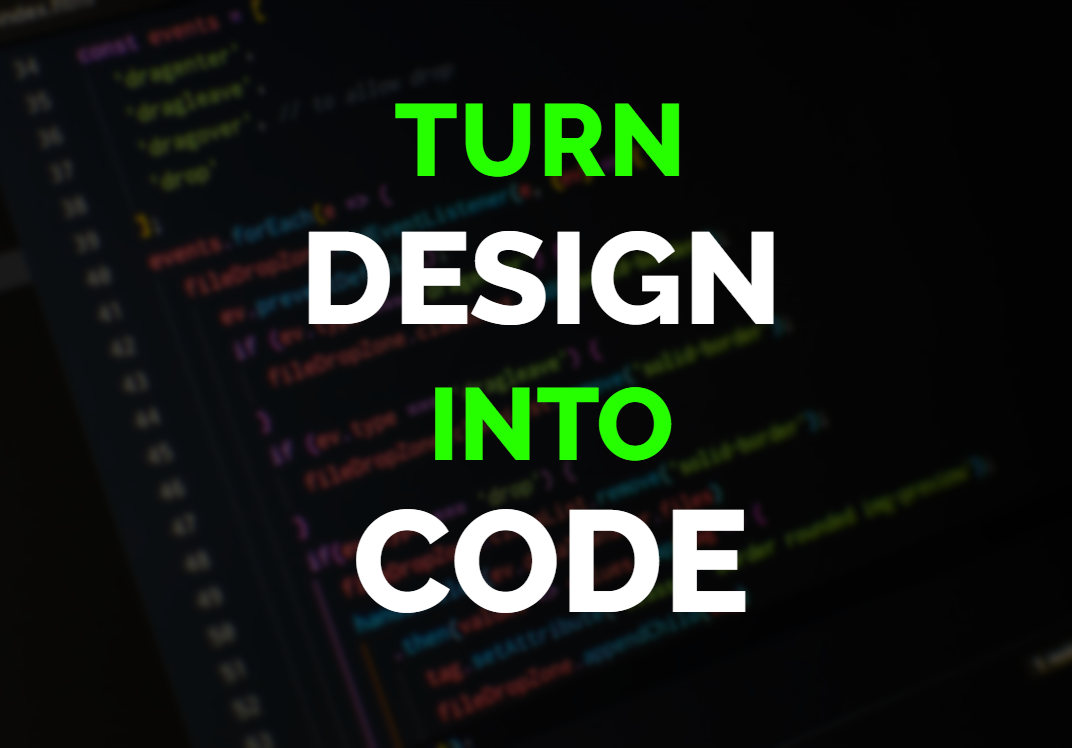 I'll Turn Any Design Into Code With html, css, java...