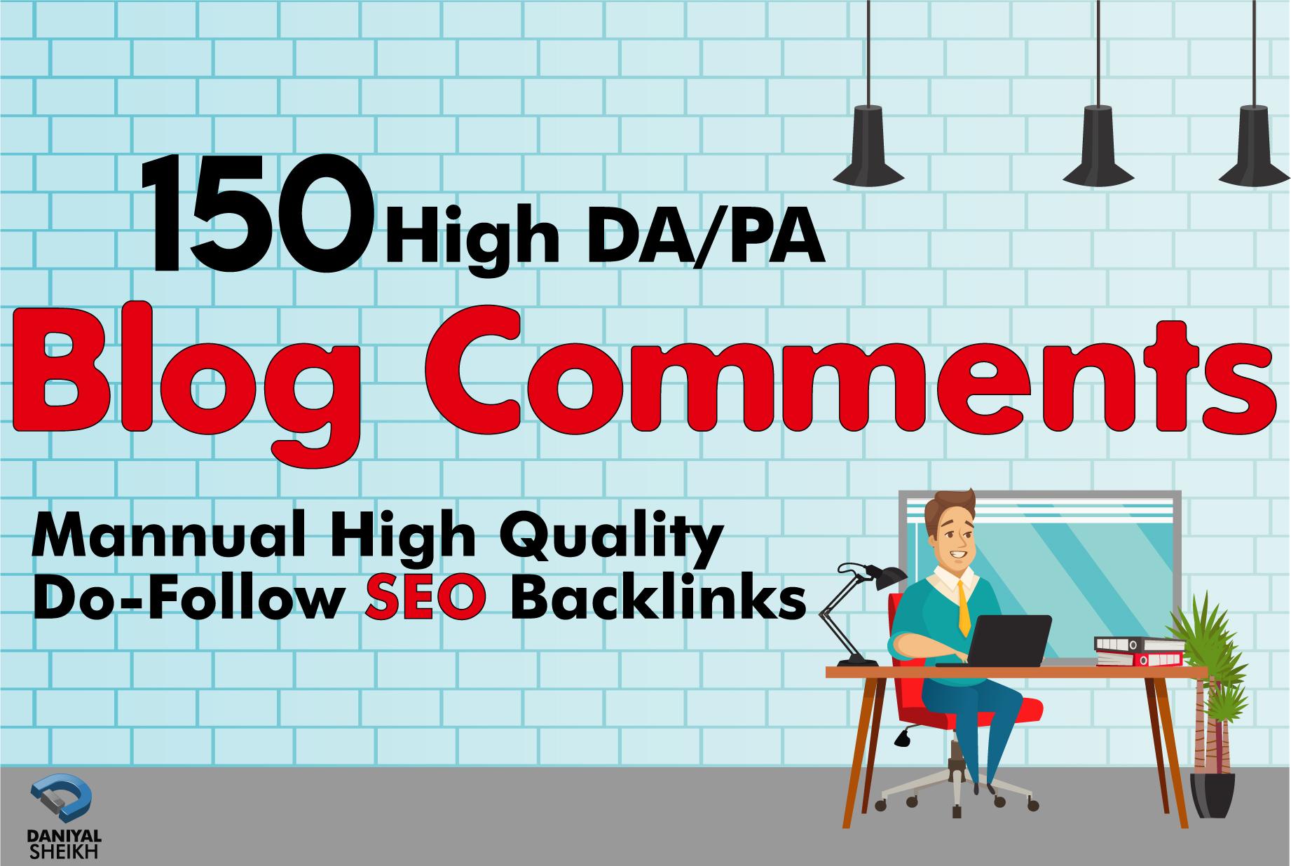 I will provide 150 dofollow seo blog comments backlin...