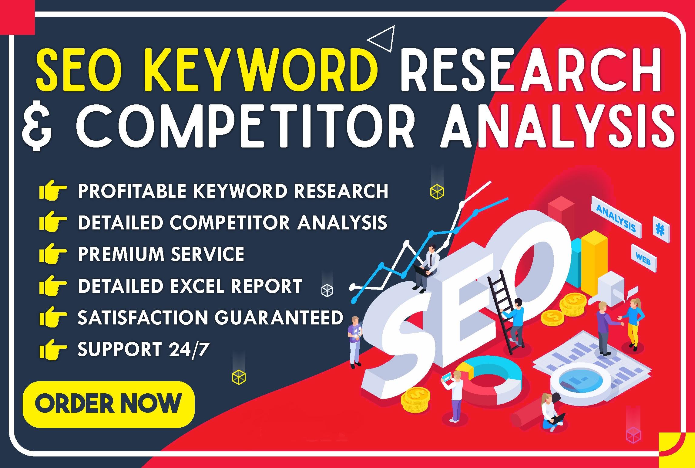 I will do some lucrative SEO keyword research and com...