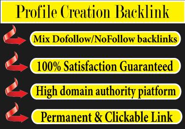 I will Provide 30 High Authority Profile Creation Bac...