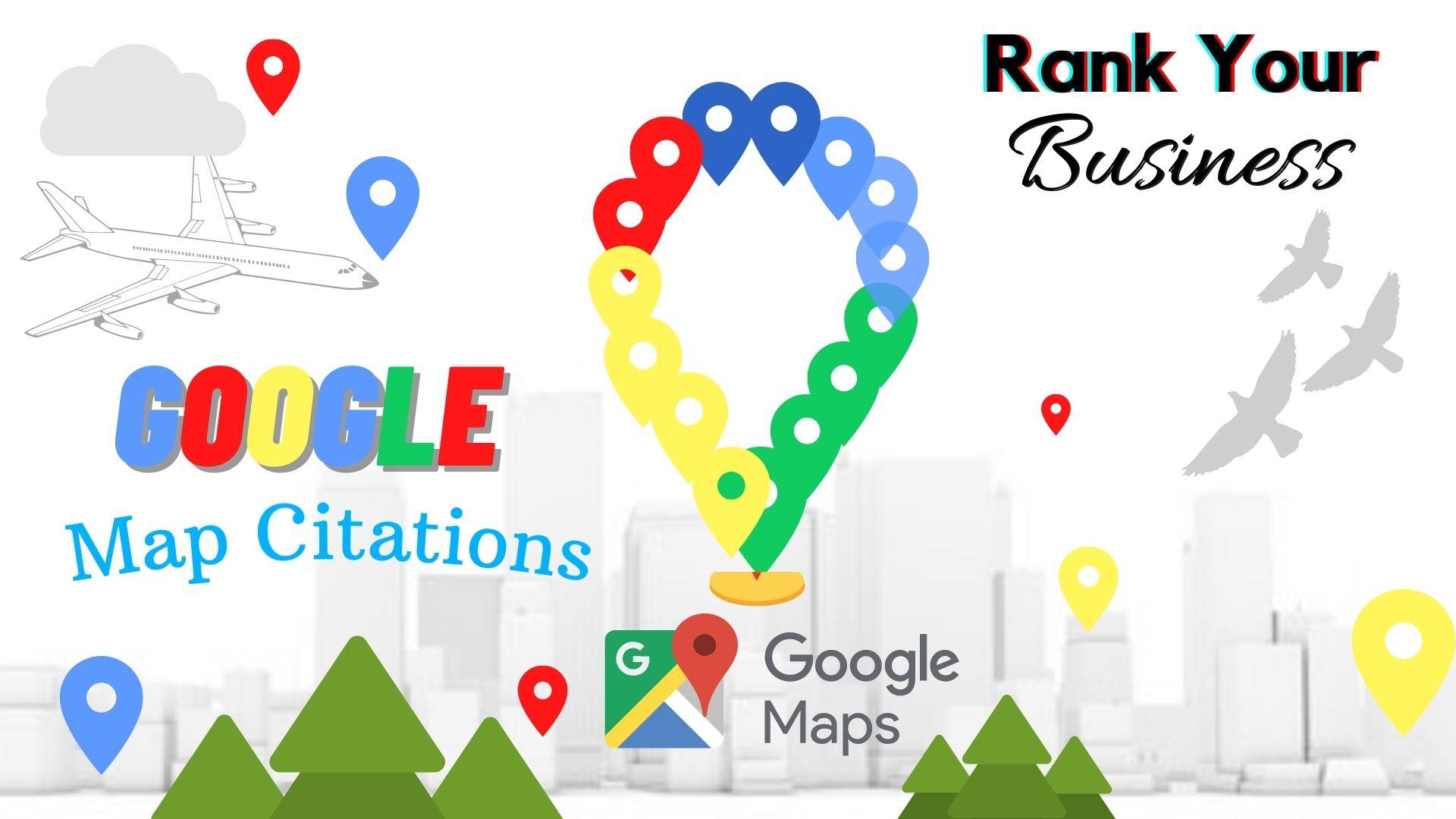 Create 100 Google Map Citations Backlinks In Local SE...