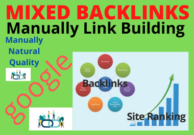 Manually Create 30 High Authority Mixed backlinks For...