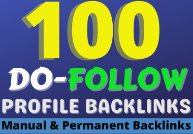 100 high quality manual profile backlinks at a reason...