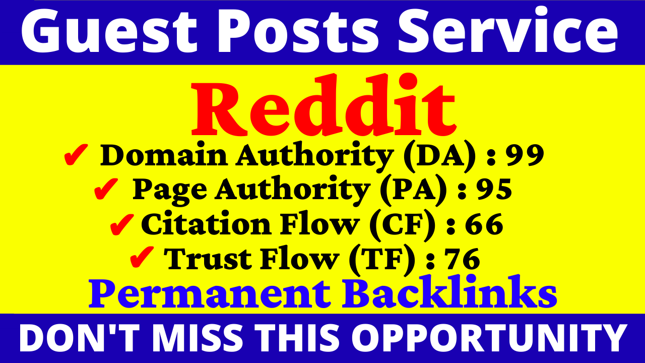 Write & Publish A Guest Post On Reddit DA 99, PA...