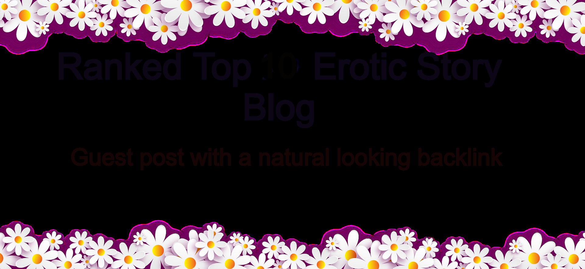 Adult Guest Post on Top 4 Ranked Canadian Erotic Stor...