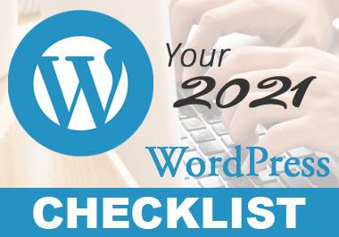 I will give you my 2021 WordPress Checklist