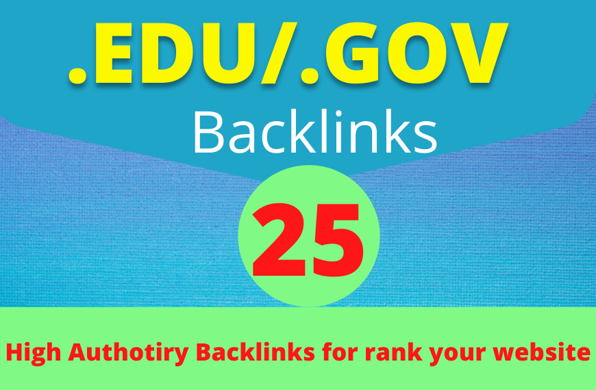 I will Manually create 25. EDU/. GOV High Authority S...