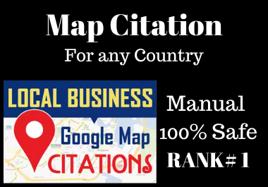 500 Manual Google Map Citations on Google Maps must r...