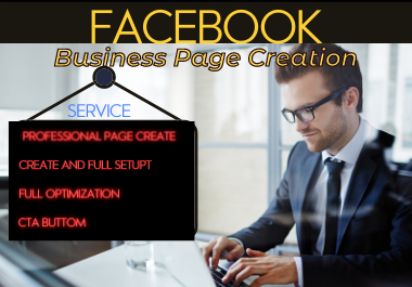 I do impressive Facebook business page creation and o...