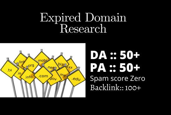 I offer HQ Expired Domain Research with Authority Bac...