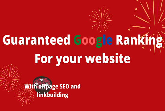 I will rank your website on Google with link building...