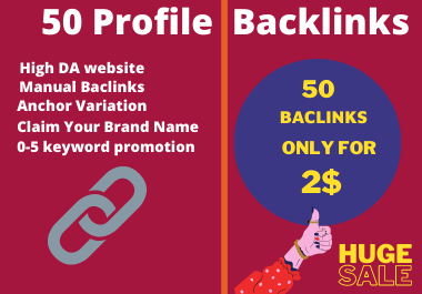 I will do 50 high domain authority SEO profile backli...