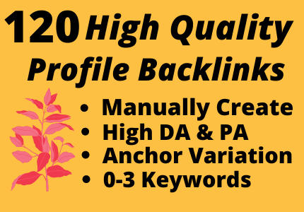 Manually 120 High Quality Dofollow Profile Backlinks