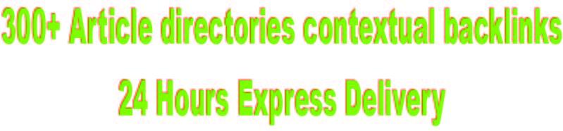 300+ Article Directories Contextual Backlinks