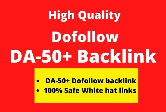 I will high quality dofollow SEO backlinks da 50 plus...